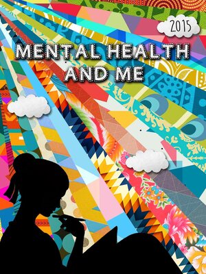 cover image of Mental Health and Me 2015